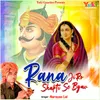 About Rana Ji Ro Shakti Se Byav Song